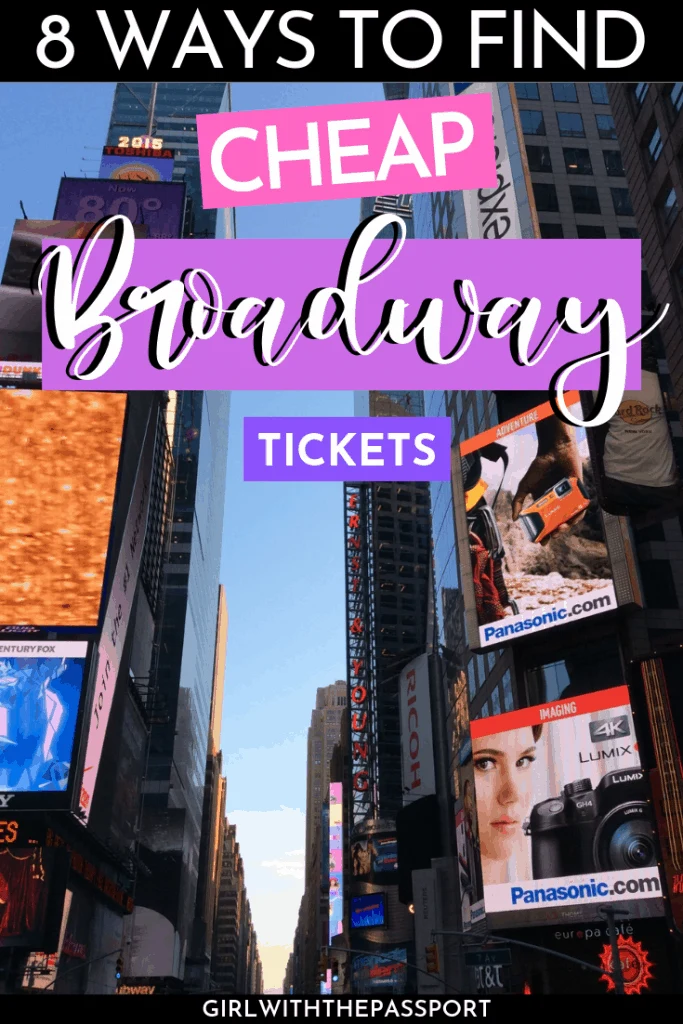 Planning to see a Broadway show while in NYC? If you are then check out this local's guide. It details 8 different ways to find cheap Broadway tickets in NYC. #BroadwayTickets #NYCGuide #BudgetNYC #VisitNYC