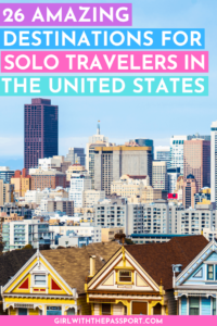 Best places to travel alone in the US | USA Solo Travel | USA Travel Destinations | United States Solo Travel | Solo Travel in the US | US Solo Travel Guide | United States Travel | United States Bucket List | United States Places to Visit | Top Destinations in the United States | United States Destinations | US Destinations | United States Itinerary | United States Photography #USTravel #UnitedStatesTravel #SoloTravel