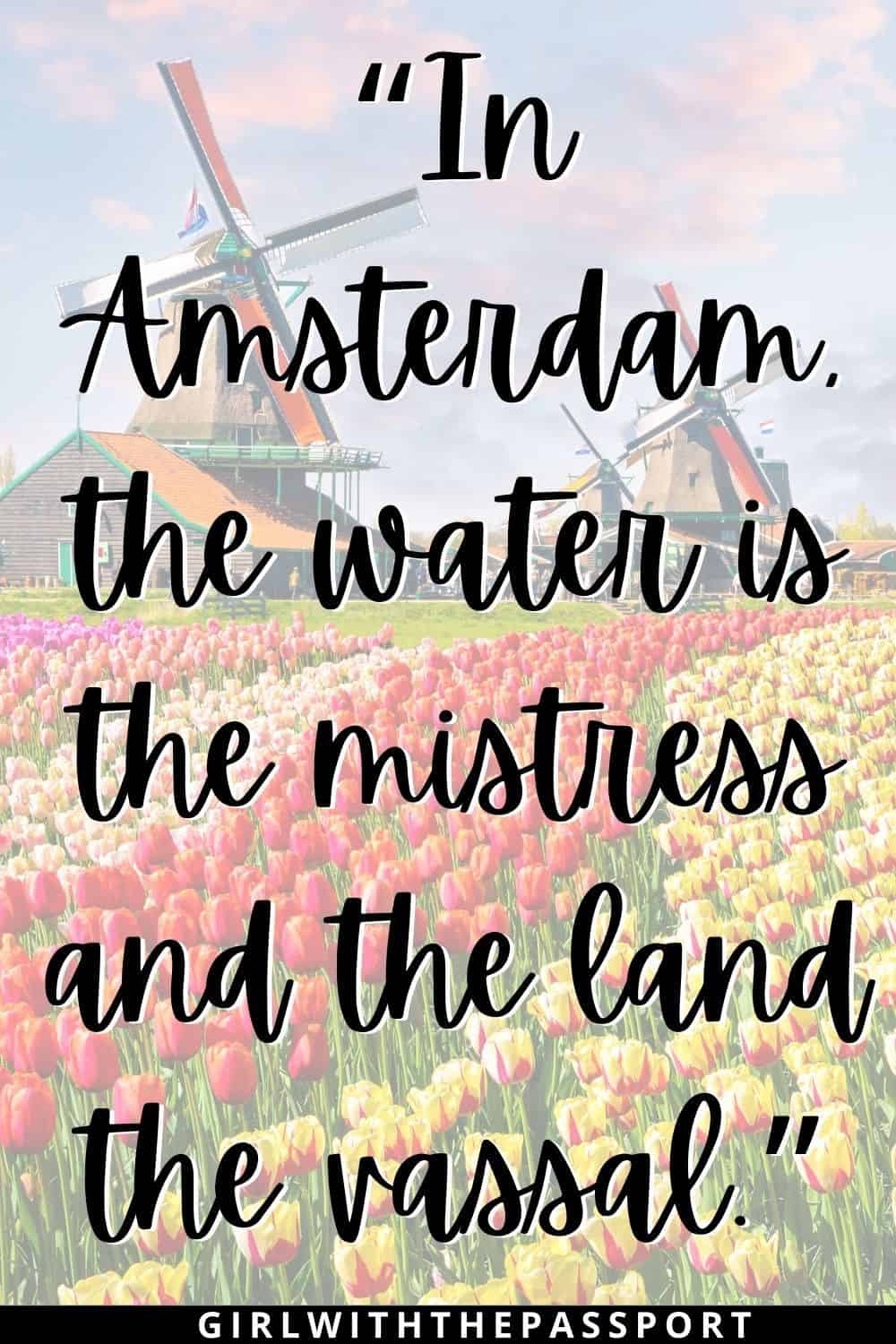 Quotes about Amsterdam