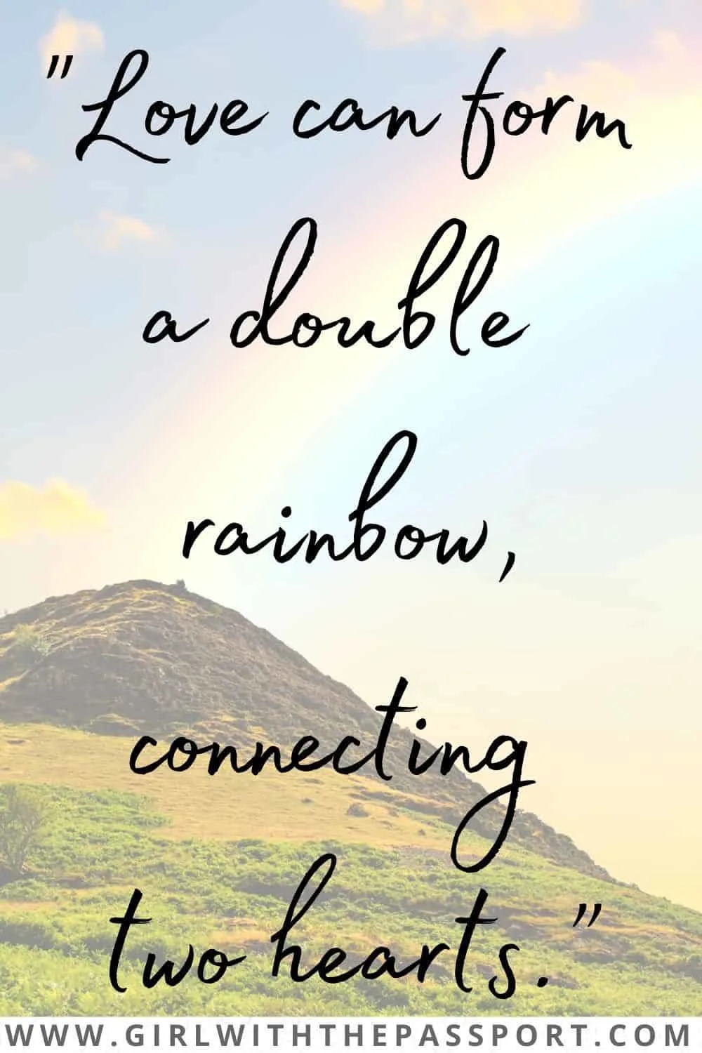 Best Rainbow Love Quotes and Rainbow Phrases about Love