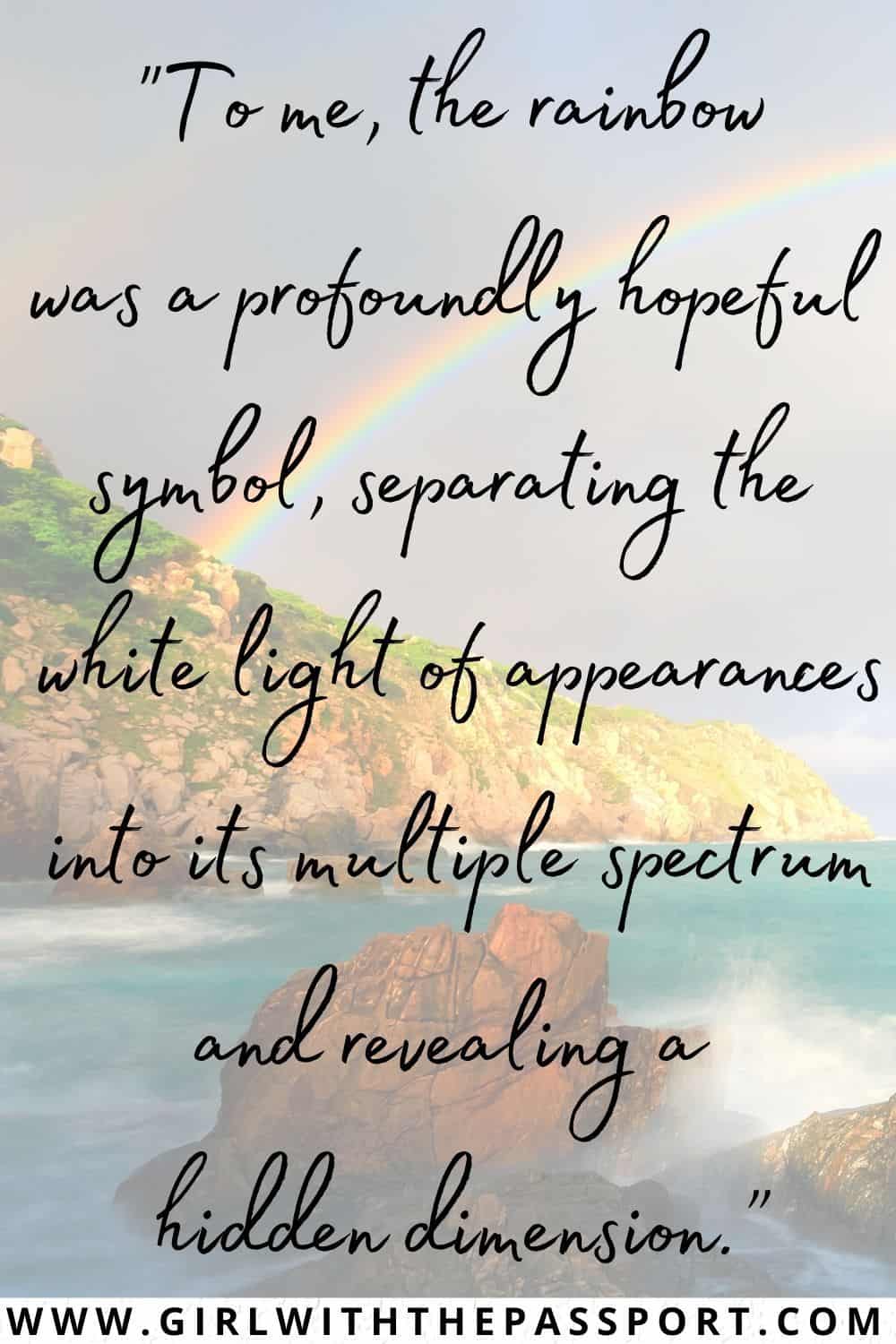 200+ Magnificent Rainbow Quotes and Quotes about Rainbows